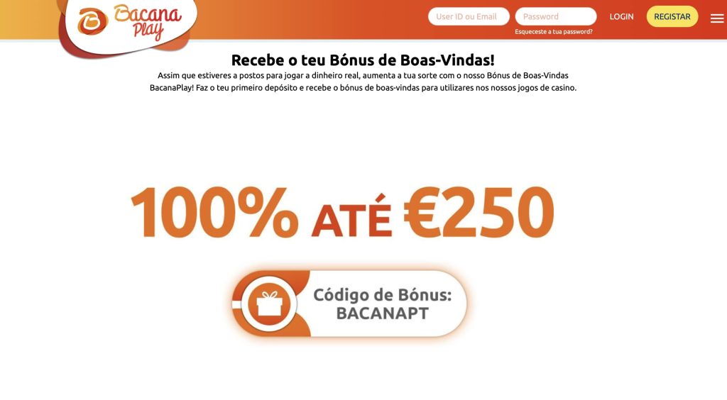 Bónus de depósito de 100% até 250€. Bacana Play